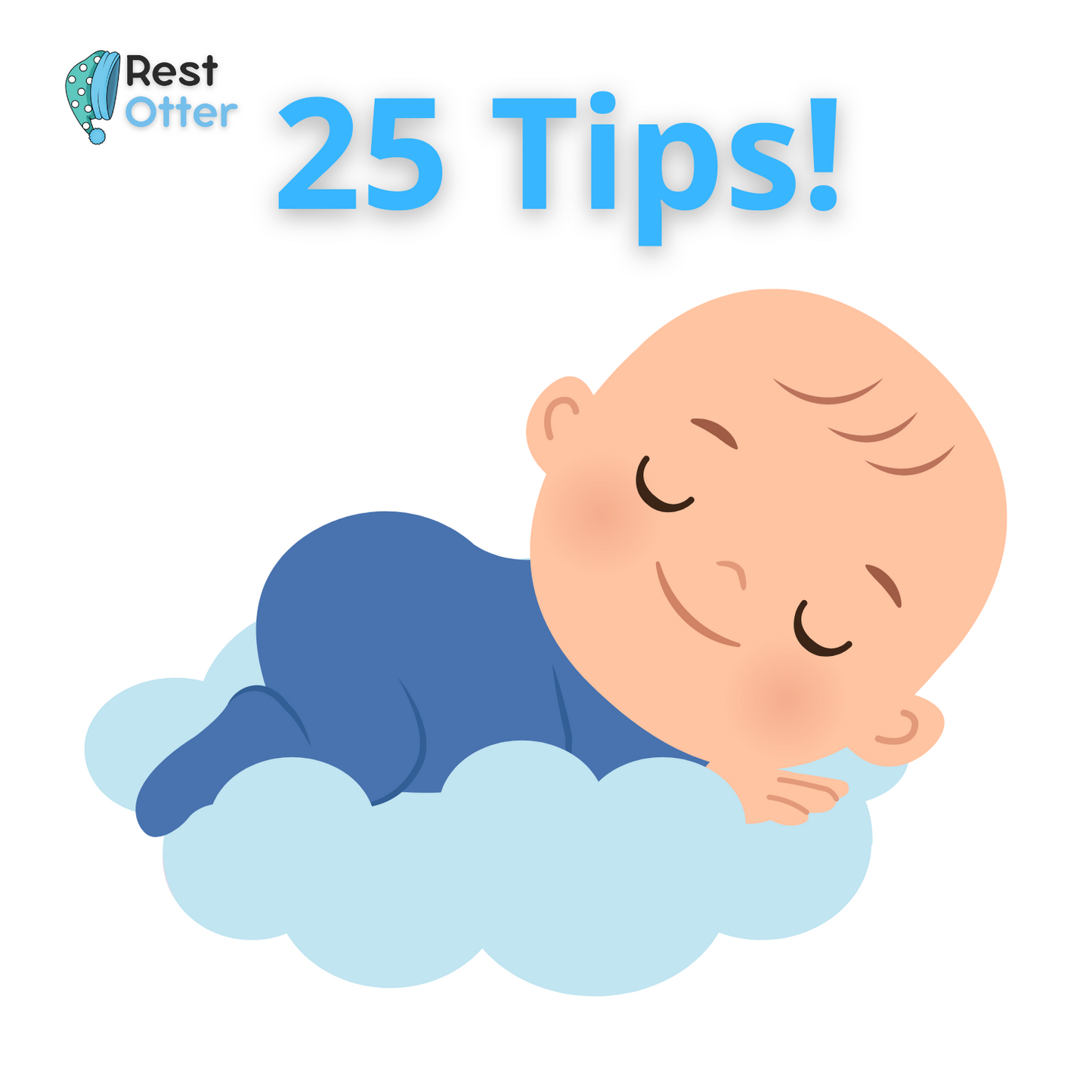 Add 25 Proven Tips for Blissful Baby Sleep E-book